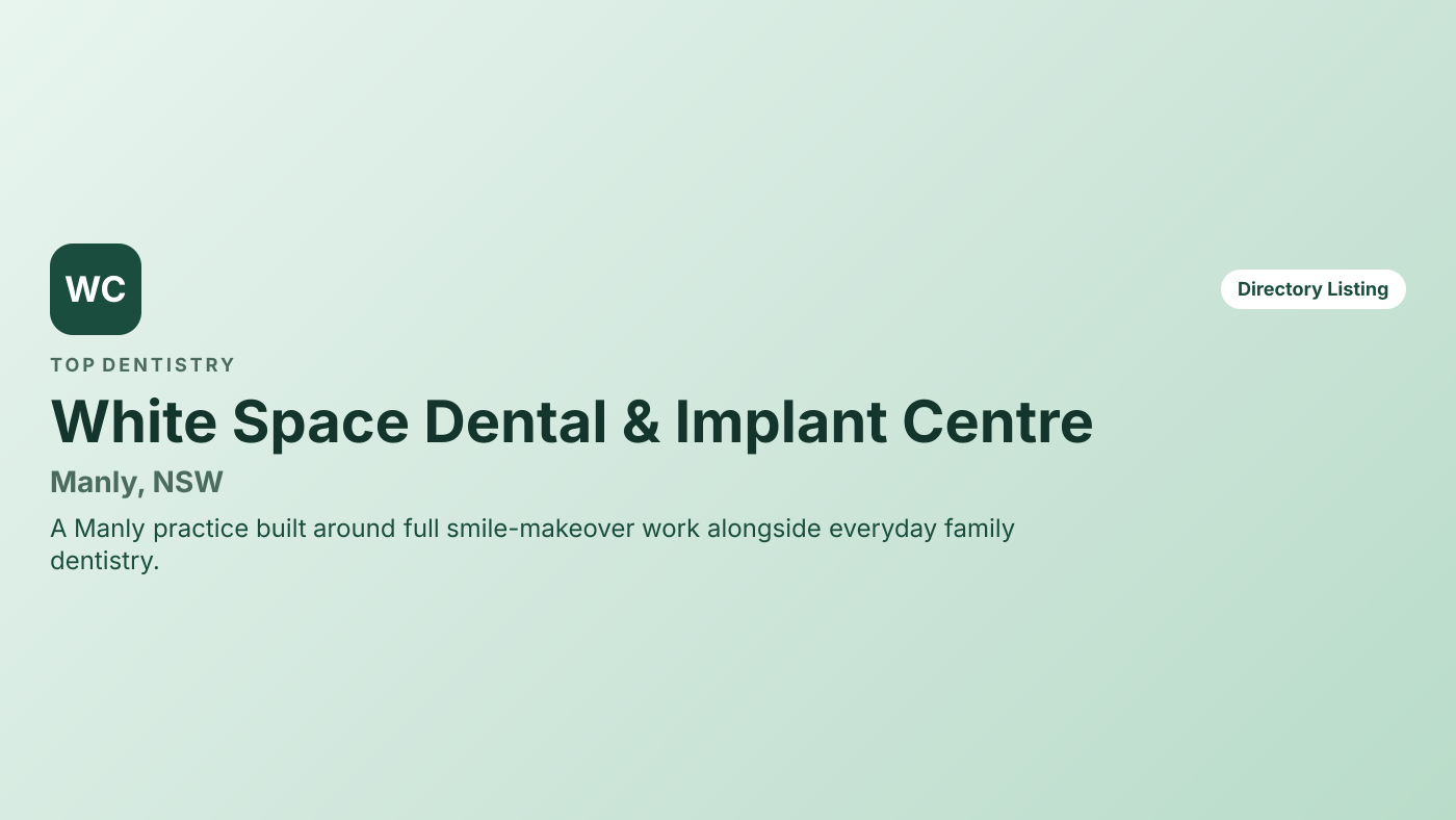 White Space Dental & Implant Centre — overview